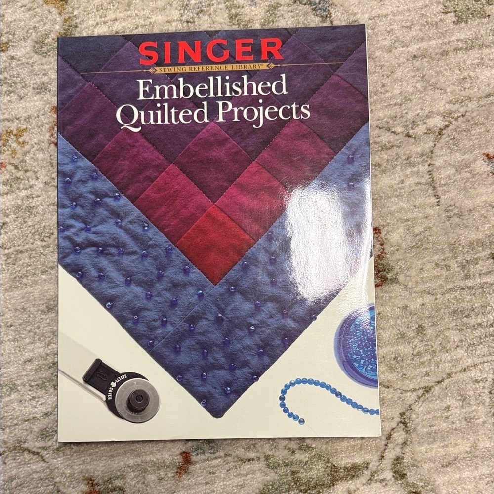 Embellished Quilted Projects Book